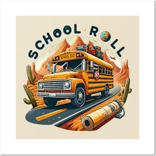 School Bus On An Adventurous Road Trip, School Roll Posters and Art